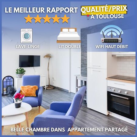 Chambre Privee - Tout Confort - Wifi Тулуза Экстерьер фото